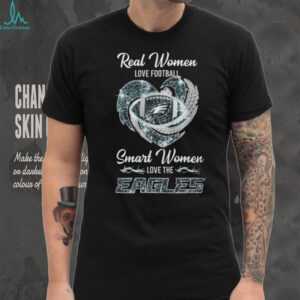 Real Women Love Football Smart Women Love The Eagles T Shirt