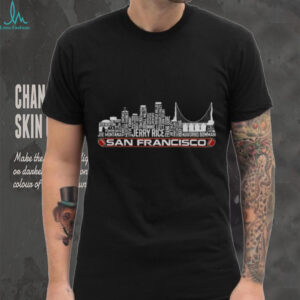 San Francisco 49ers NFL greatest of all time team legends San Francisco City Skyline shirt
