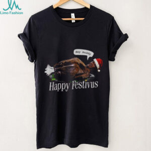 Seinfeld Hey Buddy Happy Festivus Turkey Happy Thanksgiving Christmas shirt