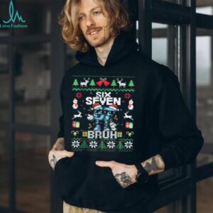 Six Seven Bruh Funny Christmas 67 Meme for Men Women Kids T Shirt