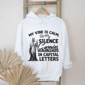 Skeleton my vibe is calm but my sense carries warnings in capital letters shirt