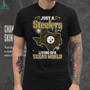Steelers Girl in a Texas World T Shirt Steelers Girl in a Texas World T Shirt