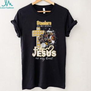 Steelers In My Veins Jesus In My Heart T Shirt
