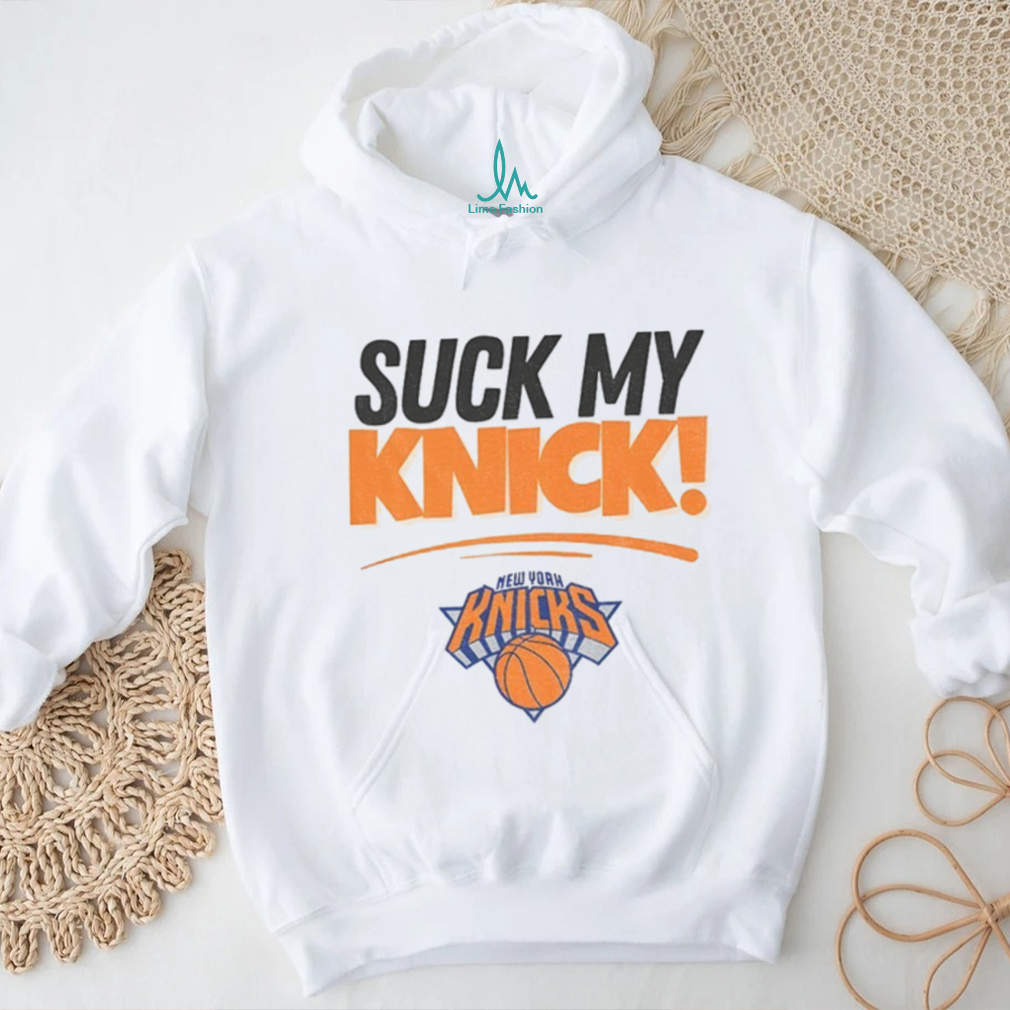 Suck My Knick New York Knicks basketball shirt Suck My Knick New York Knicks basketball shirt