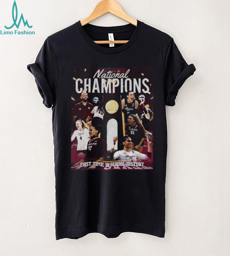 Texas A&M Aggies 2025 NCAA National Women’s Volleyball Champions first time in school history shirt Texas A&M Aggies 2025 NCAA National Women’s Volleyball Champions first time in school history shirt