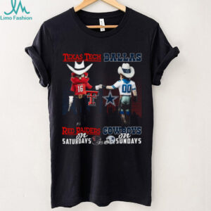 Texas Tech Red Raiders on Saturdays x Dallas Cowboys on Sundays Mascot T Shirt