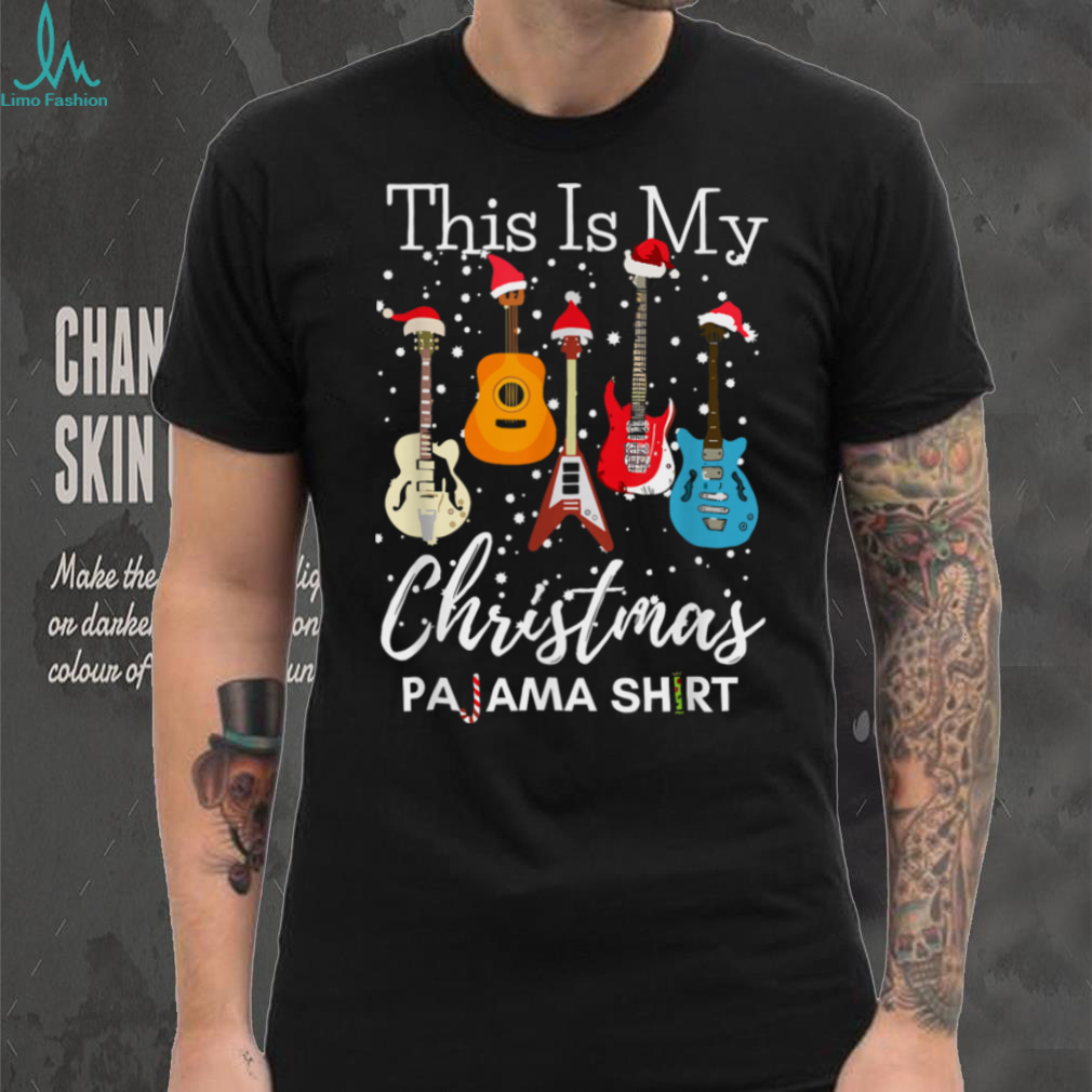 This is My Christmas Pajama Guitar Guitarist Music Lover T Shirt This is My Christmas Pajama Guitar Guitarist Music Lover T Shirt