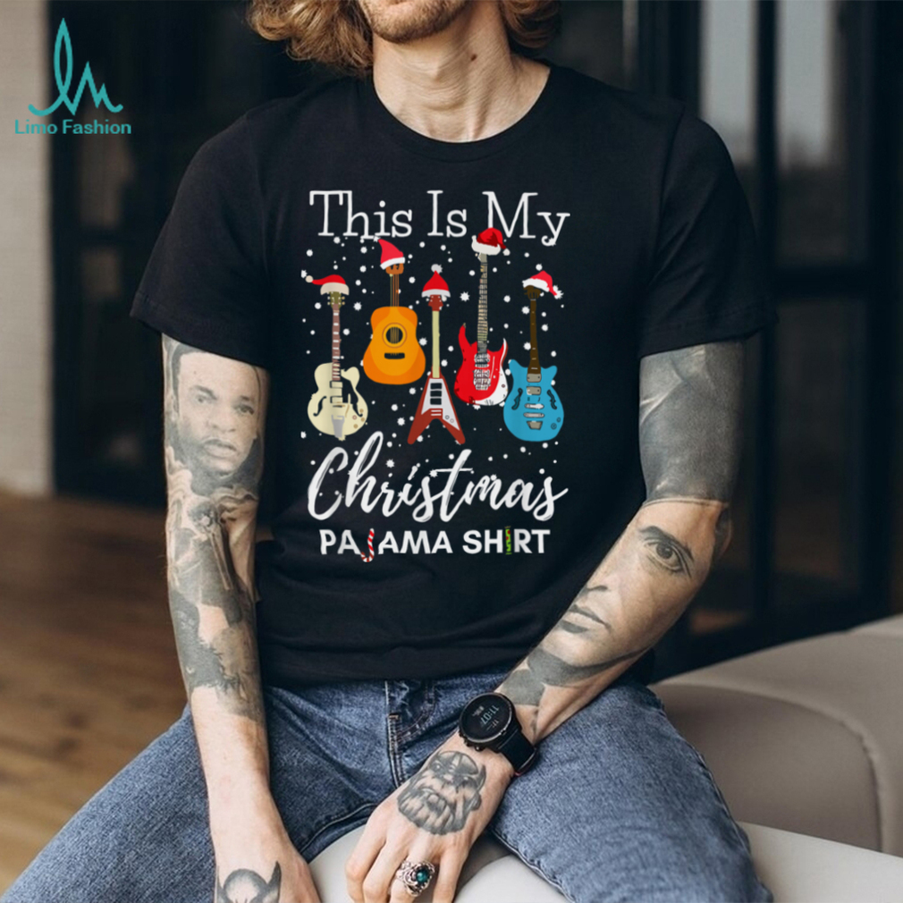 This is My Christmas Pajama Guitar Guitarist Music Lover T Shirt This is My Christmas Pajama Guitar Guitarist Music Lover T Shirt