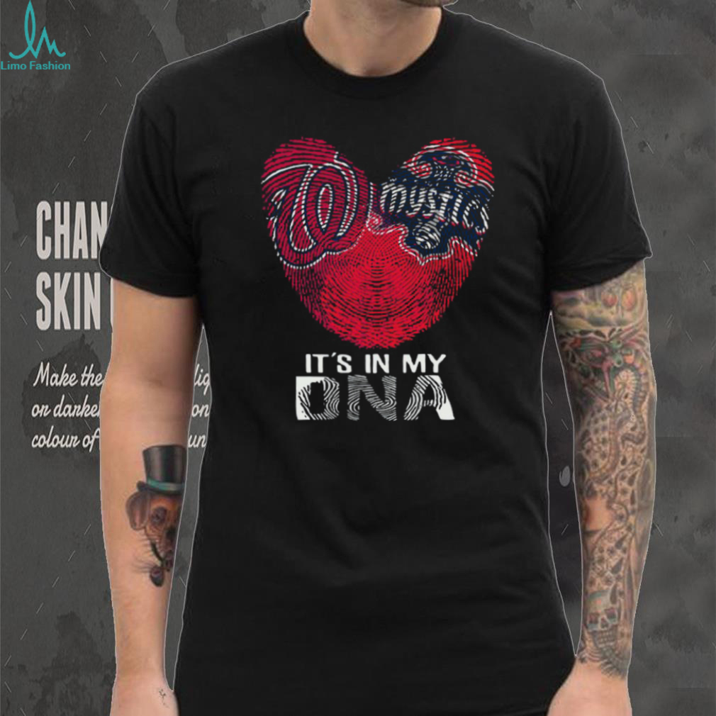 Washington Nationals & Mystics It’s In My DNA T Shirt Washington Nationals & Mystics It’s In My DNA T Shirt
