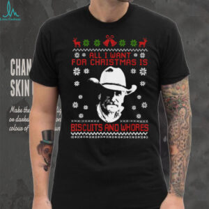 Western Cowboys Biscuits and Whores Christmas Quote T Shirt