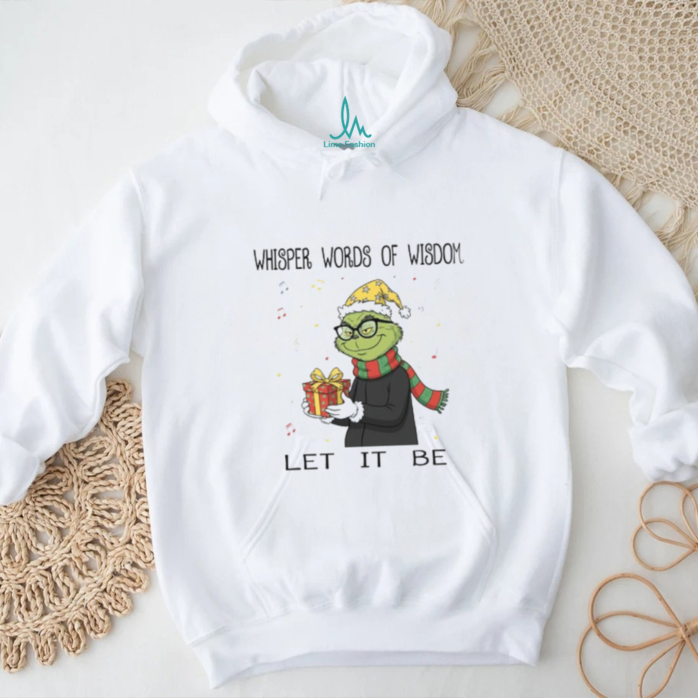 Whisper Words Of Wisdom Let It Be T Shirt Whisper Words Of Wisdom Let It Be T Shirt