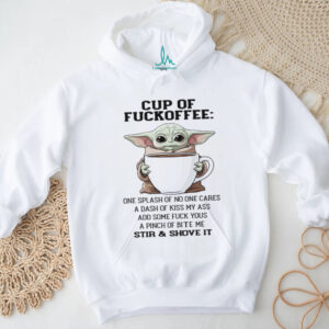 Cup Of Fuckoffee T Shirt