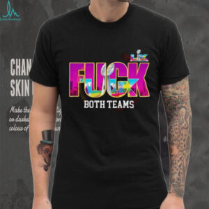 Anti Super Bowl 2026 “Fvck Both Teams” Bold Typography T Shirt