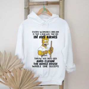 Bart every woman s dream is that a man will take her in his arms shirt