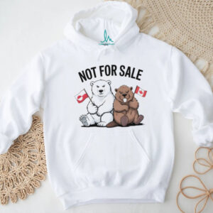 Bear and Beaver Canada and Greenland is not for sale anti Maga shirt