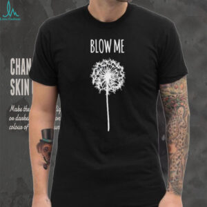 Blow Me Dandelion Flower Seeds Minimalist Graphic T Shirt