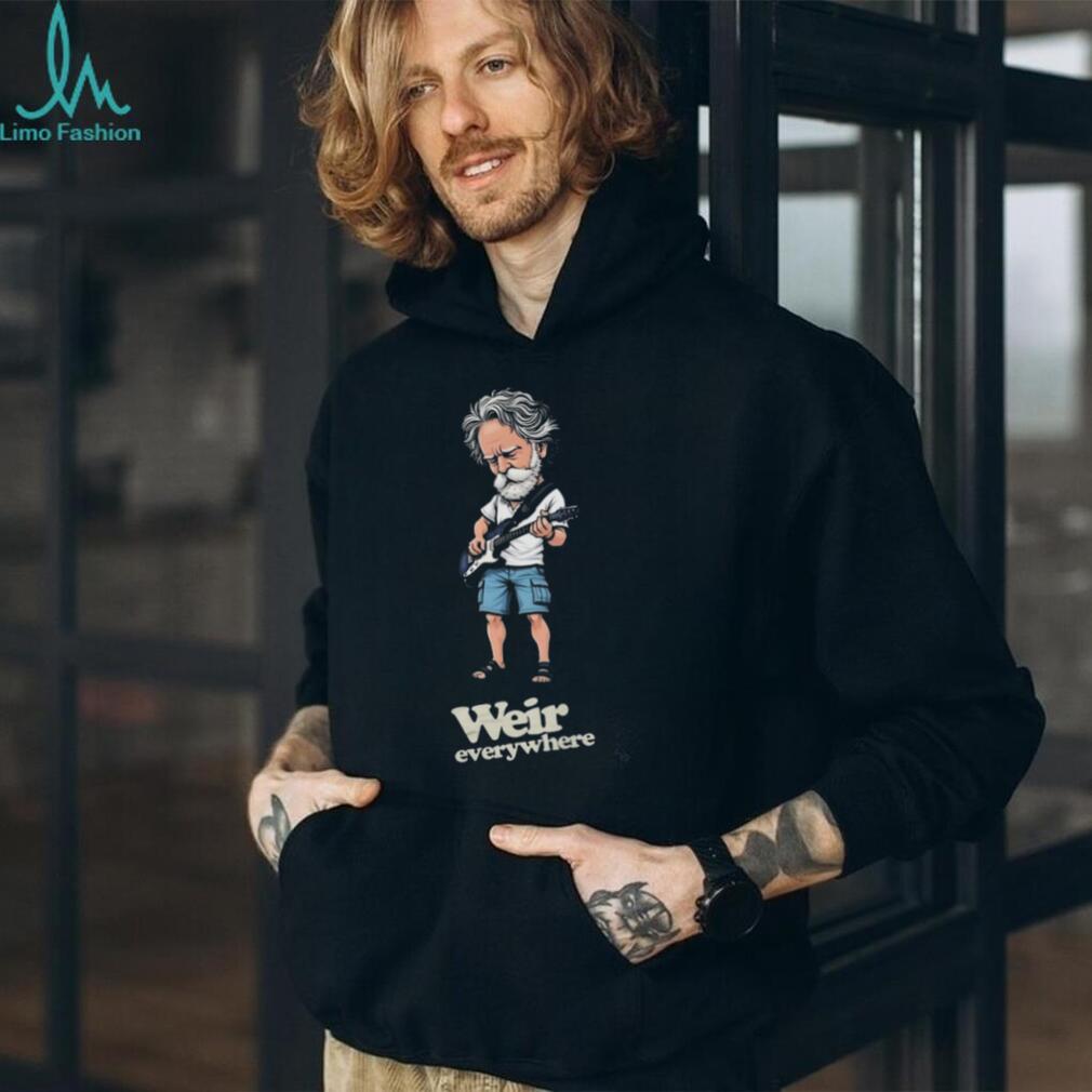 Bob Weir 1947 2026 Weir Everywhere Unisex T shirt Bob Weir 1947 2026 Weir Everywhere Unisex T shirt