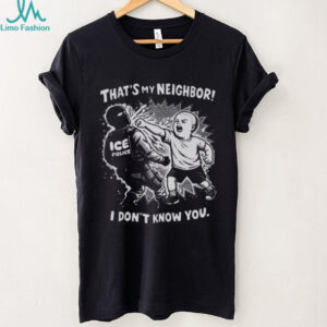 Bobby Hill That's My Neighbor I Don't Know You Funny Tee