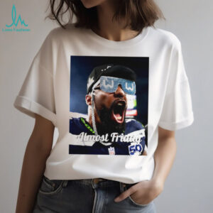 Bobby Wagner Almost Friday Seattle Football Hype T Shirt
