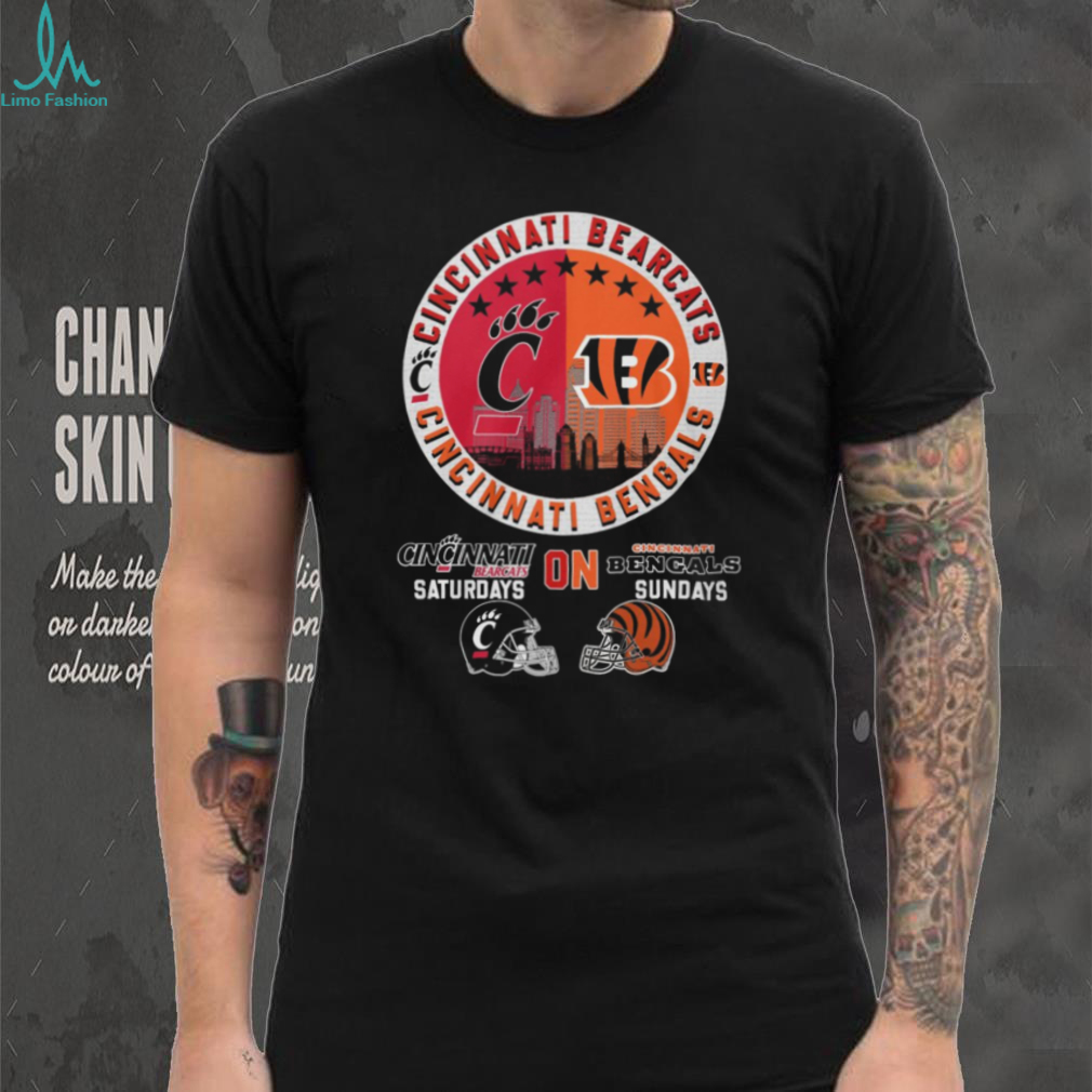 Cincinnati Saturdays Bearcats & Sundays Bengals Dual Team T Shirt Cincinnati Saturdays Bearcats & Sundays Bengals Dual Team T Shirt