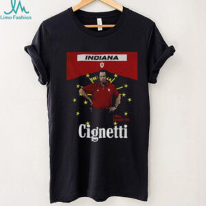 Curt Cignetti coach Indiana Hoosiers Football I win google me Cignetti shirt