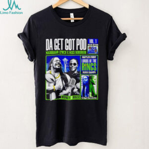 Da Get Got Pod Marshawn Lynch & Mike Robinson Seattle T Shirt