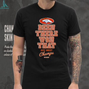 Denver Broncos Football Been There Won The AFC West Champs 2025 shirt