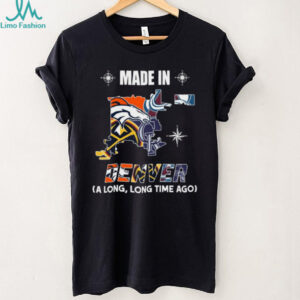 Denver Broncos Made In Denver T Shirt