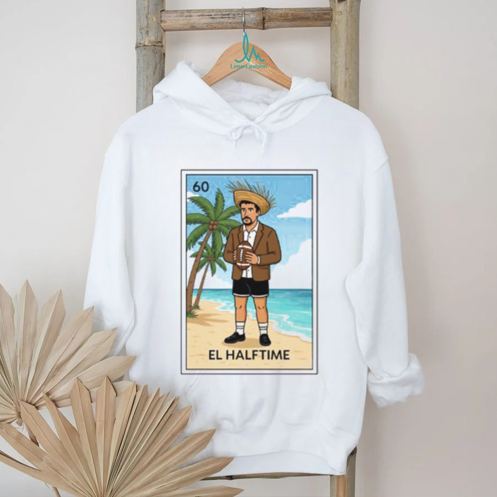 El Halftime Loteria Card Benito Bad Bunny Fan Art T Shirt El Halftime Loteria Card Benito Bad Bunny Fan Art T Shirt