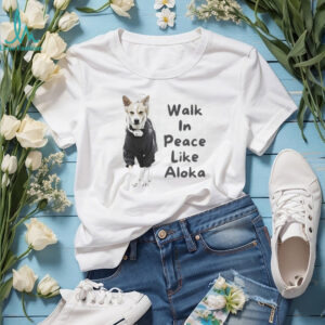 Faithful dog walk in peace like aloka vintage shirt