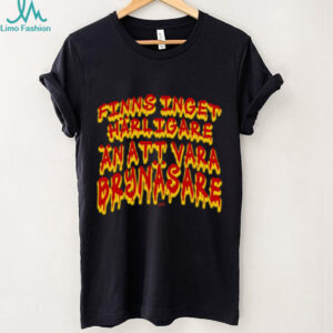 Finns Inget Härligare Än Att Vara Brynäsare Swedish Hockey Fan Shirt