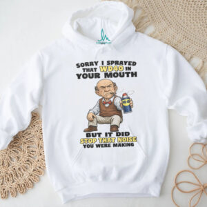 Funny Wd40 Spray In Your Mouth Stop The Noise T Shirt