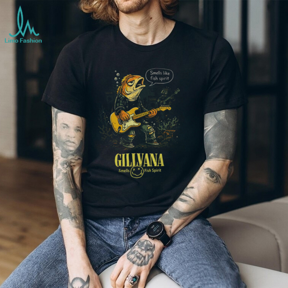 Gillvana Smells Like Fish Spirit Grunge Parody T Shirt Gillvana Smells Like Fish Spirit Grunge Parody T Shirt