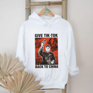 Give TikTok Back To China Political Satire Propaganda Style T Shirt