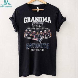 Grandma Doesnt Usually Yell But When She Does Her New England Patriots Are Playing T Shirt Grandma Doesnt Usually Yell But When She Does Her New England Patriots Are Playing T Shirt