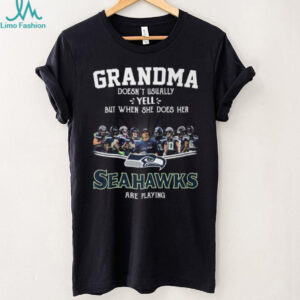 Grandma Doesnt Usually Yell But When She Does Her Seattle Seahawks Are Playing T Shirt Grandma Doesnt Usually Yell But When She Does Her Seattle Seahawks Are Playing T Shirt