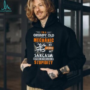 Grumpy Old Mechanic Sarcasm Level Stupidity Funny Work T Shirt