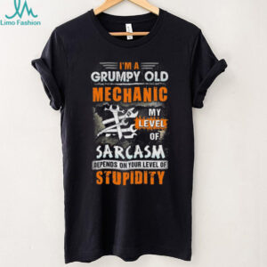 Grumpy Old Mechanic Sarcasm Level Stupidity Funny Work T Shirt