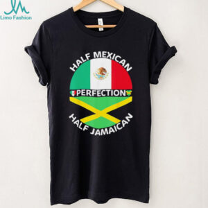 Half Mexican Half Jamaican Perfection Heritage Flag T Shirt