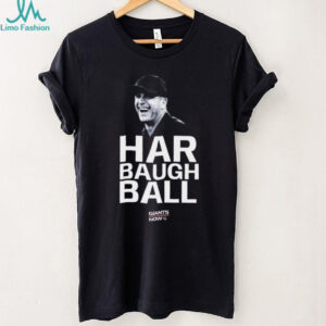 Harbaugh Ball Giants Now Shirt