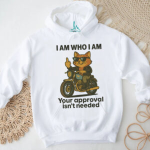 I Am Who I Am Cool Cat On Motorcycle Funny Sweatshirt I Am Who I Am Cool Cat On Motorcycle Funny Sweatshirt