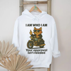 I Am Who I Am Cool Cat On Motorcycle Funny Sweatshirt