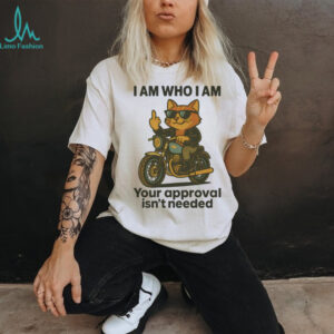 I Am Who I Am Cool Cat On Motorcycle Funny Sweatshirt