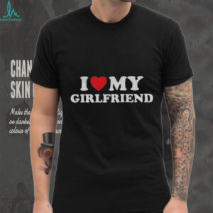 I Love My Girlfriend Valentine’s Day 2026 shirt