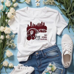 Indiana Hoosiers Fast Physical Relentless 2026 Unisex T shirt