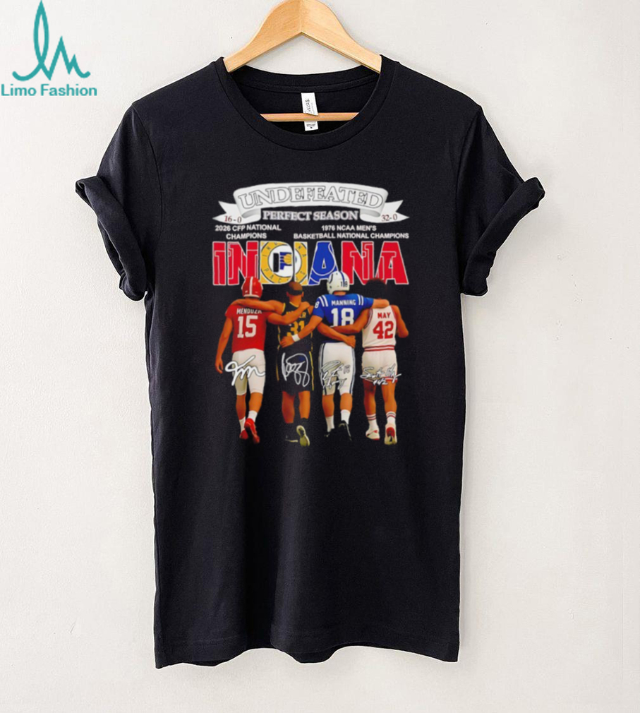 Indiana Undefeated Perfect Season Sports Legend T Shirt Indiana Undefeated Perfect Season Sports Legend T Shirt