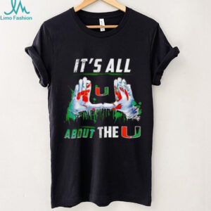“It’s All About The U” Miami Hurricanes Hands Graphic Football T Shirt “It’s All About The U” Miami Hurricanes Hands Graphic Football T Shirt