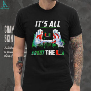 “It's All About The U” Miami Hurricanes Hands Graphic Football T Shirt