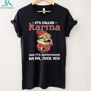 It's Called Karma Definition Funny Sarcastic Minion Cartoon T Shirt