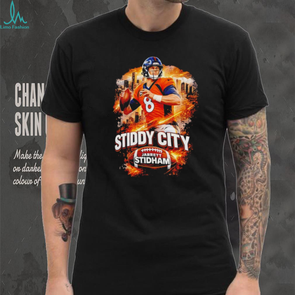 Jarrett Stidham 8 Stiddy City Denver Broncos Football 2026 t shirt Jarrett Stidham 8 Stiddy City Denver Broncos Football 2026 t shirt